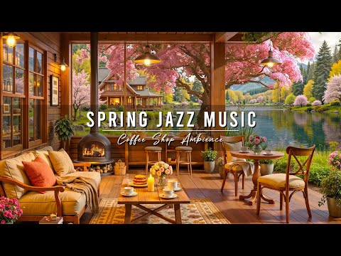 Relaxing Jazz Instrumental Music & 4K Spring Coffee Shop Ambience 🌸 Smooth Jazz Music for Studying