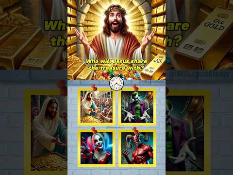 🔑 JESUS and the Great Treasure! Who Will He Share It With? 💰✨ #Jesus #BibleQuiz #biblestudy