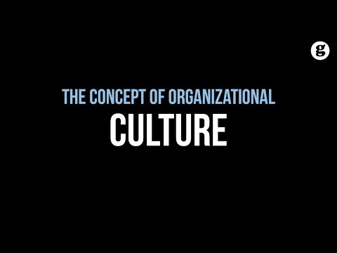 The Concept of Organizational Culture