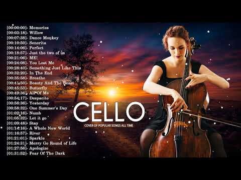 Top 40 Cello Covers of Popular Songs 2024 - Best Instrumental Cello Covers Songs All Time