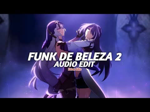 funk de beleza 2 - nateki, scythermane [edit audio]