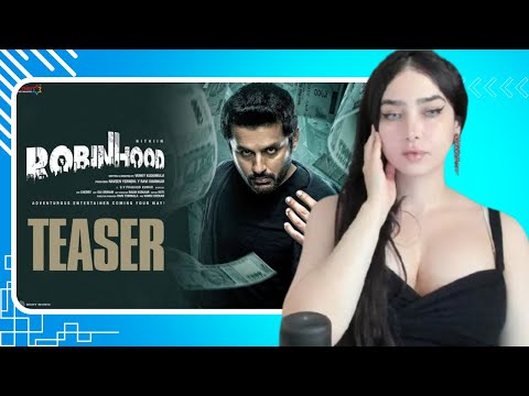 Robinhood Teaser Reaction | Nithiin | Sreeleela | Venky Kudumula | GV Prakash | Mythri Movie Makers