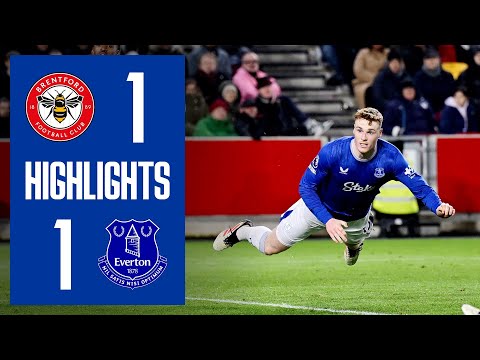 BRENTFORD 1-1 EVERTON | Premier League highlights