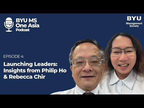 Launching Leaders: Insights from Philip Ho & Rebecca Chir