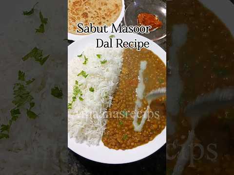 Akhhi (sabut) masoor dal recipe | whole masoor dal #recipevideo       #dalfryrecipe