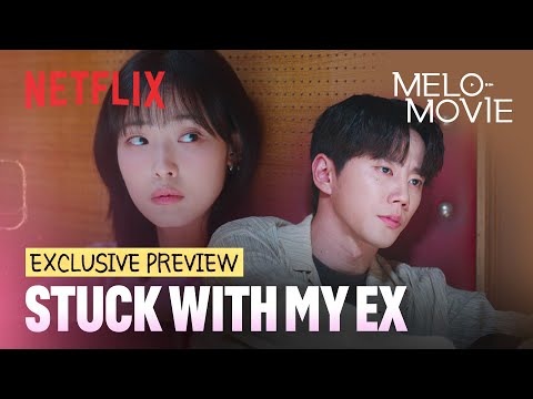 [Preview] Who asked who out first? | Melo Movie | Netflix [ENG SUB]