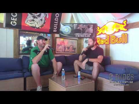 2 Dudes Sitting in a Sports Bar in the Virgin Islands Ep. 30