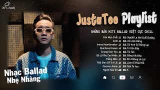 Nhạc Của JustaTee | 2AM, Thằng Điên, Imma Heartbreaker,...| Đây đơn giản là playlist của JustaTee.