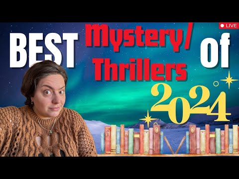 BEST MYSTERY / THRILLERS OF 2024! | Top 16 Mystery/Thriller Books I read in 2024