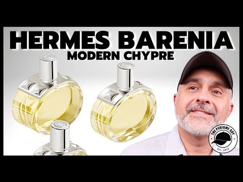 HERMES BARENIA FRAGRANCE REVIEW - A Smooth, Refined Modern Chypre!