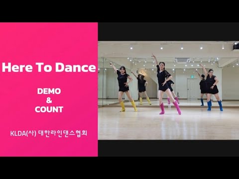 Here To Dance Linedance / 제11회 전국라인댄스마라톤대축제 작품 / Improver/ 대한라인댄스협회