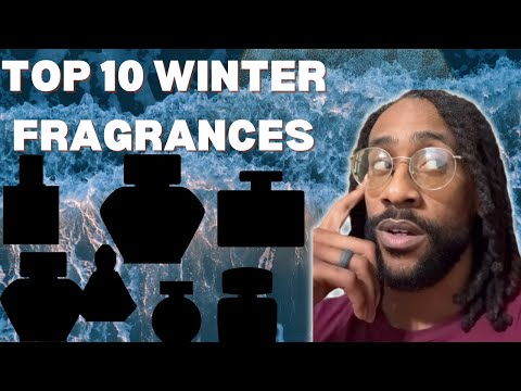 Top 10 Best Winter Fragrances