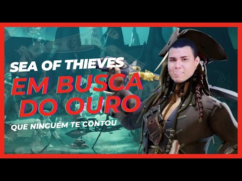 Sea Of  Thieves#2 EM BUSCA DE SE TORNAR UMA LENDA PIRATA