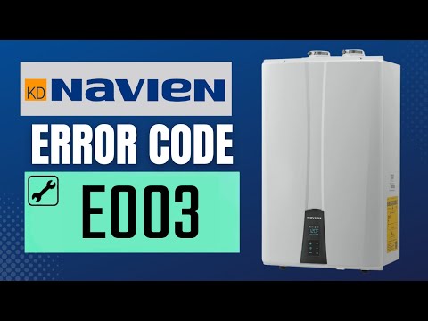 How to fix Navien Error Code E003