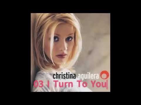 Christina Aguilera 03 I Turn To You