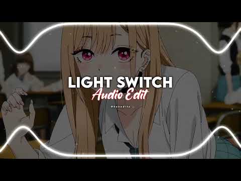 LIGHT SWITCH AUDIO EDIT