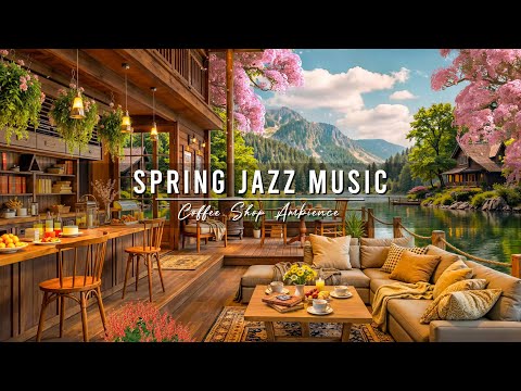 Springtime Lake & Smooth Jazz Instrumental Music at 4K Outdoor Coffee Shop Ambience for Good Mood