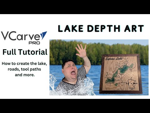 Vcarve Pro Tutorial: Lake Depth Wall Art CNC Woodworking