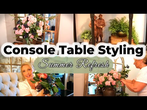 Summer Decorate with Me || Console Table Styling + Haul