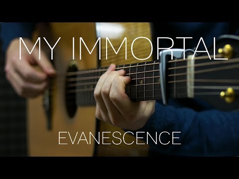 Evanescence - My Immortal - Fingerstyle Guitar Cover