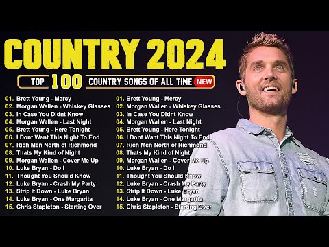 Brett Young, Luke Combs, Morgan Wallen, Kane Brown, Luke Bryan 🤠 Country Music Playlist 2024