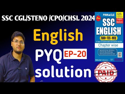 Pinnacle previous year book solution for English EP- 20।। SSC CGL/STENO/CPO/CHSL 2024