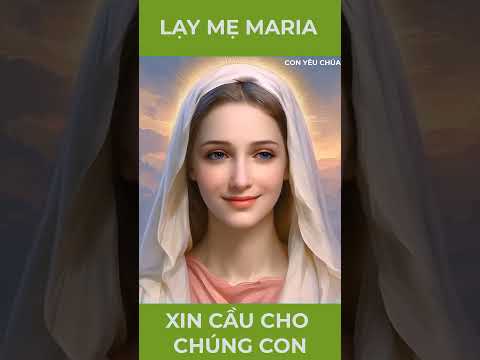 Xin Mẹ Ban Ơn Gìn Giữ Gia Đình Chúng Con. Amen