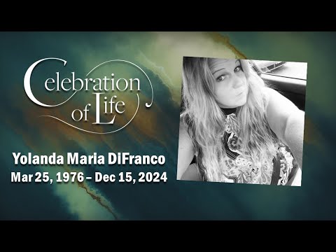 Yolanda Maria DiFranco - Memorial Service 12-30-24