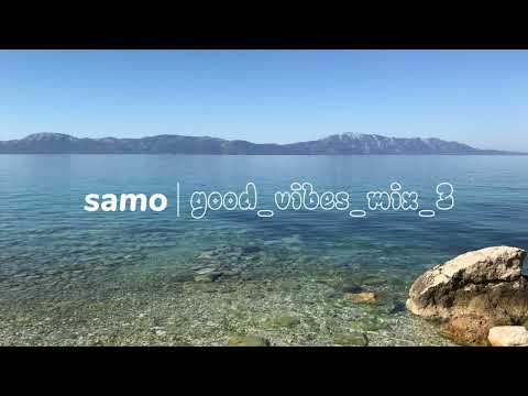 #004 Good Vibes Mix - Summer Nostalgia (good_vibes_mix_3)