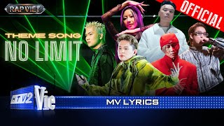 NO LIMIT - Suboi, Karik, Thái VG, BigDaddy, JustaTee, B Ray | Rap Việt 2024 [Mv Lyrics]