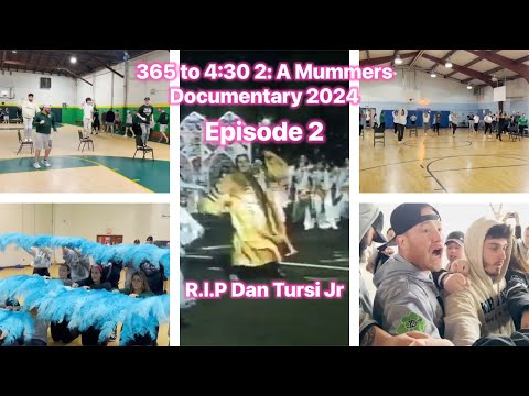 365 TO 4:30 2: A MUMMERS DOCUMENTARY 2024 - EPISODE 2