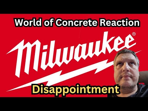 Milwaukee's World of Concrete or a World of Disappointment?