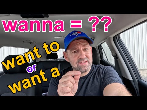 WANNA — WANT TO or WANT A? — Simple English Grammar Lesson