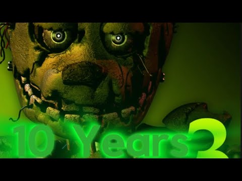 Five Night's At Freddy's 3, 10th Anniversary special