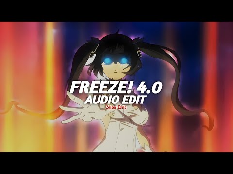 freeze! 4.0 - xxephyrr [edit audio]