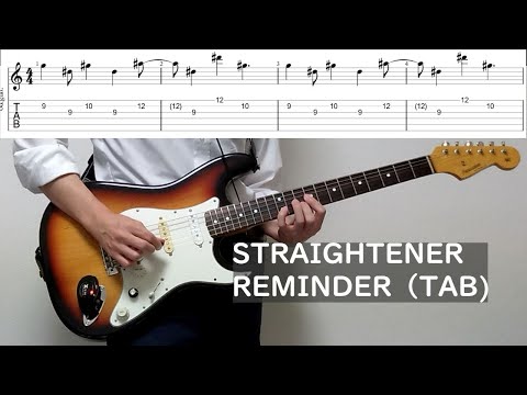 ストレイテナー　REMINDER　guitar cover（TAB）