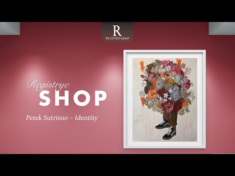 IDENTITY | The Painting of Petek Sutrisno | RegistryE-Shop