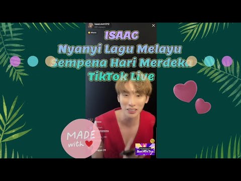 ISAAC [IN2IT] ~ Nyanyi Gemuruh & Tanggal 31 pada Hari Merdeka di TikTok Live #IsaacVkm #ISAAC #IN2IT