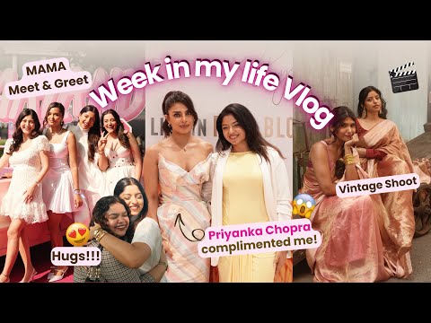 Priyanka Chopra Called My Dress ‘Gorgeous’ 🤯 Fun & Emotional Week Vlog ✨🥹//