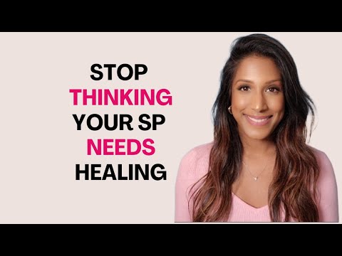 Stop Thinking Your SP Needs To "Heal" To Manifest Them