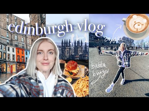 EDINBURGH TRAVEL VLOG pt. 1 🌧 first time in Scotland + the best things to do in Edinburgh!