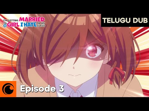 Akane gets jealous... and love gets real! | TELUGU DUB | I'm Getting Married to a Girl I Hate in..