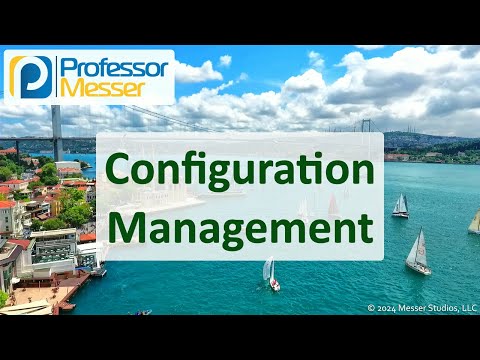 Configuration Management - CompTIA Network+ N10-009 - 3.1