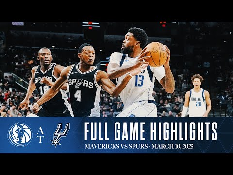 Dallas Mavericks Highlights vs. San Antonio Spurs | March 10, 2025