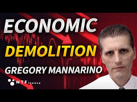 An Economic Demolition is Imminent with @GregoryMannarino