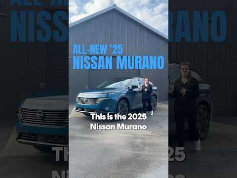 The ALL-NEW 2025 Nissan MURANO