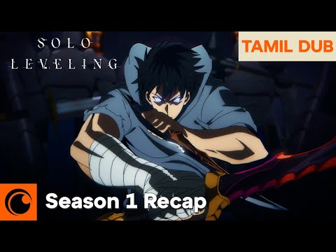 Solo Leveling Season 1 Recap | TAMIL DUB