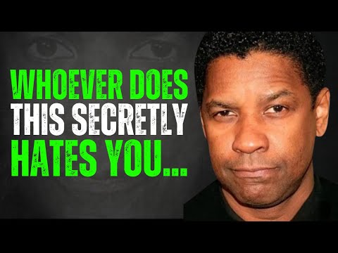 Signs That Someone Close to You Secretly Hates You | Denzel Washington Motivation