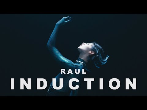 Raul 'Induction' Music Video