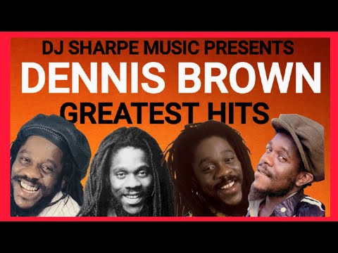 DENNIS BROWN GREATEST HITS reggae lovers rock, culture & more